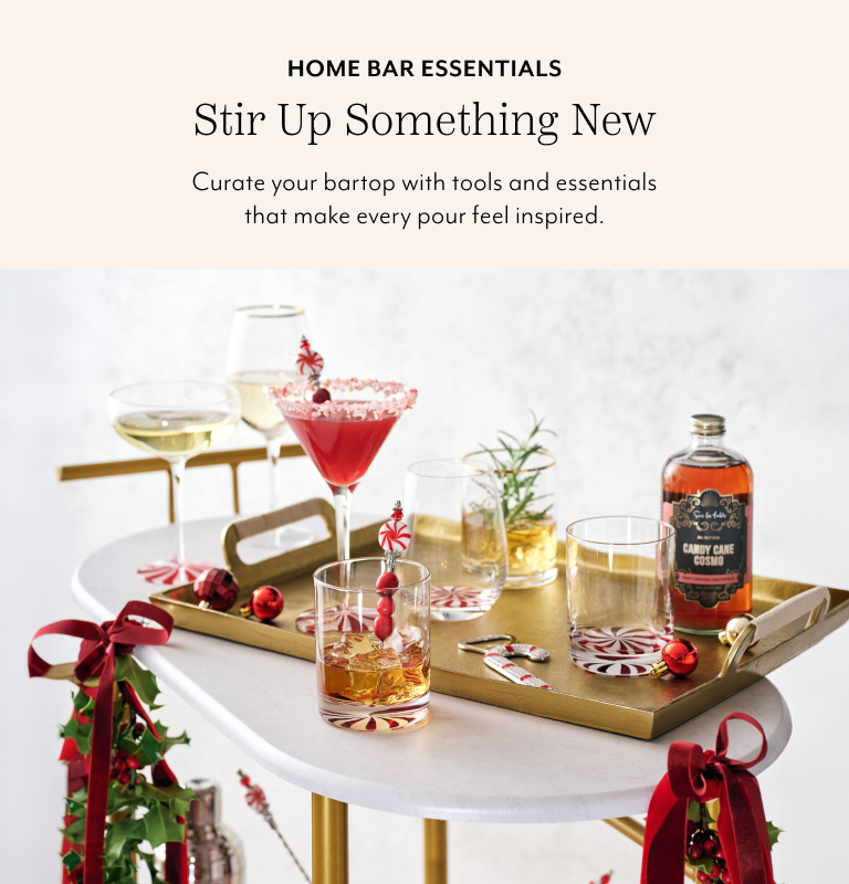 Merry Mixing Holiday Spirits. Stock your bar with festive tools and timeless glassware to make every pour feel like a celebration.